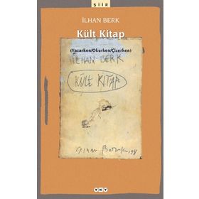 KÜLT KITAP (YAZARKEN / OKURKEN / ÇİZERKEN) - İLHAN BERK