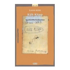 KÜLT KITAP (YAZARKEN / OKURKEN / ÇİZERKEN) - İLHAN BERK