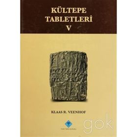 Kültepe Tabletleri 5 - Klaas R. Veenhof