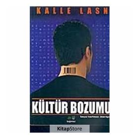 Kültür Bozumu - Kalle Lasn