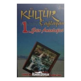 Kültür Çağlayan'ı 1.Şiir Antolojisi - Kolektif