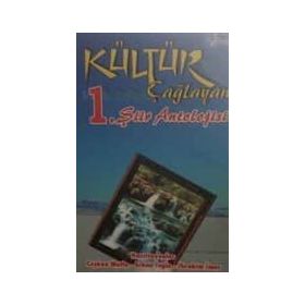 Kültür Çağlayan'ı 1.Şiir Antolojisi - Kolektif
