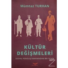 Kültür Değişmeleri - Mümtaz Turhan