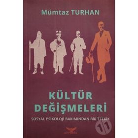 Kültür Değişmeleri - Mümtaz Turhan