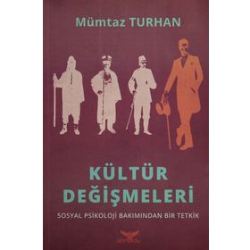 Kültür Değişmeleri - Mümtaz Turhan