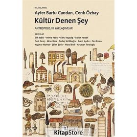Kültür Denen Şey - Kollektif