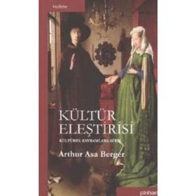 KÜLTÜR ELEŞTIRISI KÜLTÜREL KAVRAMLARA GIRIŞ - GENEL