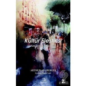 KÜLTÜR ELEŞTIRISI KÜLTÜREL KAVRAMLARA GIRIŞ - GENEL