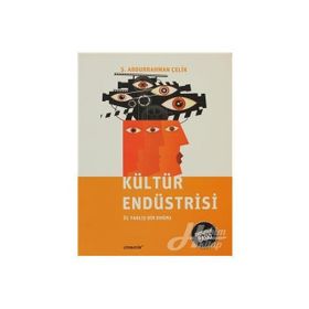 Kültür Endüstrisi (Ekonomik Baskı) - Ş. Abdurrahman Çelik