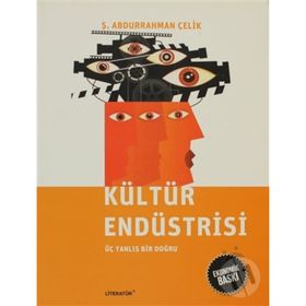 Kültür Endüstrisi (Ekonomik Baskı) - Ş. Abdurrahman Çelik