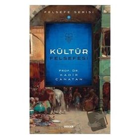 Kültür Felsefesi - Beyan Yayınları