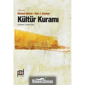 Kültür Kuramı Richard Münch Neil J Smelser Pales Yayınları