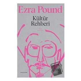 Kültür Rehberi - Ezra Pound