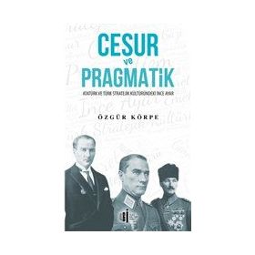 Kültür Sanat Yayınları Cesur ve Pragmatik İlgi