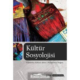 Kültür Sosyolojisi - Işılay Göktürk