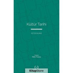 KÜLTÜR TARIHI - PETER BURKE