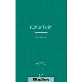 KÜLTÜR TARIHI - PETER BURKE