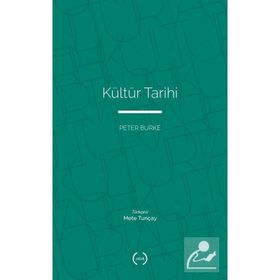 KÜLTÜR TARIHI - PETER BURKE