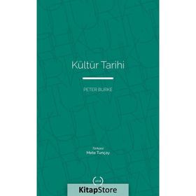 KÜLTÜR TARIHI - PETER BURKE