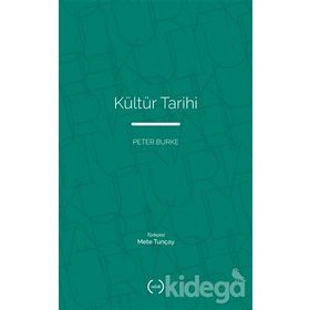 KÜLTÜR TARIHI - PETER BURKE