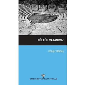 KÜLTÜR VATANIMIZ - CENGIZ BEKTAŞ
