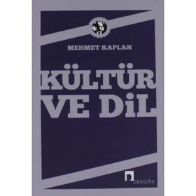 Kültür ve Dil - Mehmet Kaplan