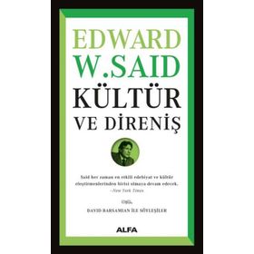 Kültür ve Direniş - Edward Said