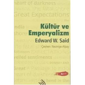 KÜLTÜR VE EMPERYALIZM - EDWARD W. SAID