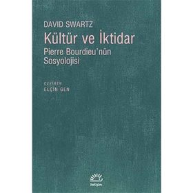 Kültür Ve İktidar / David Swartz