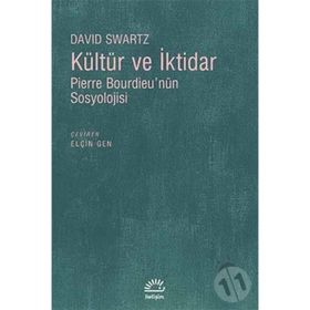Kültür Ve İktidar / David Swartz