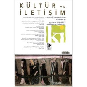 Kültür ve İletişim Eylül 2016 - Şubat 2017 Sayı:38 - İmge Kitabevi Yayınları