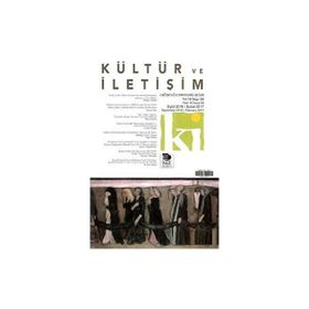 Kültür ve İletişim Eylül 2016 - Şubat 2017 Sayı:38 - İmge Kitabevi Yayınları