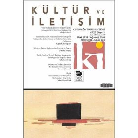 Kültür ve İletişim Mart 2018 - Ağustos 2018 Sayı:41 - İmge Kitabevi