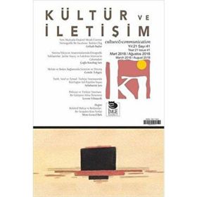 Kültür ve İletişim Mart 2018 - Ağustos 2018 Sayı:41 - İmge Kitabevi