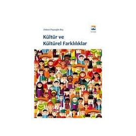 Kültür ve Kültürel Farklılıklar - Didem Paşaoğlu Baş