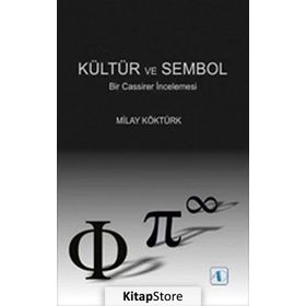Kültür ve Sembol - Milay Köktürk