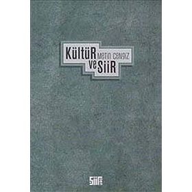 KÜLTÜR VE ŞİİR - METIN CENGIZ