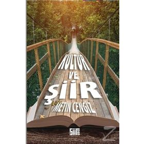 KÜLTÜR VE ŞİİR - METIN CENGIZ