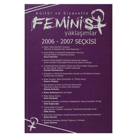 Kültür ve Siyasette Feminist Yaklaşımlar 2006 - 2007 Seçkisi - Özlem Aslan
