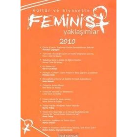 KÜLTÜR VE SIYASETTE FEMINIST YAKLAŞIMLAR - KOLEKTIF