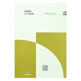 Kültür ve Tarih - Vadim Mejuyev