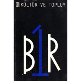 KÜLTÜR VE TOPLUM BIR - TÜL AKBAL