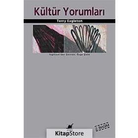 KÜLTÜR YORUMLARI - TERRY EAGLETON