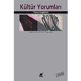 KÜLTÜR YORUMLARI - TERRY EAGLETON