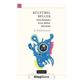 Kültürel Bellek - M. Emir İlhan