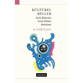 Kültürel Bellek - M. Emir İlhan