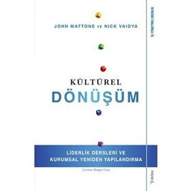 Kültürel Dönüşüm - John Mattone,Nick Vaidya