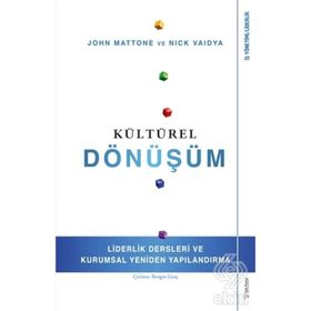Kültürel Dönüşüm - John Mattone,Nick Vaidya