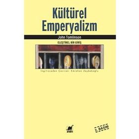 KÜLTÜREL EMPERYALIZM - JOHN TOMLINSON