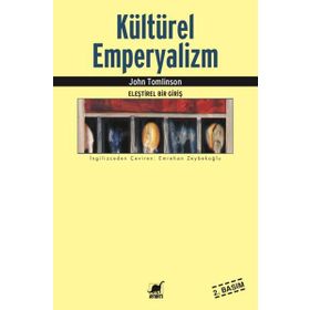 KÜLTÜREL EMPERYALIZM - JOHN TOMLINSON